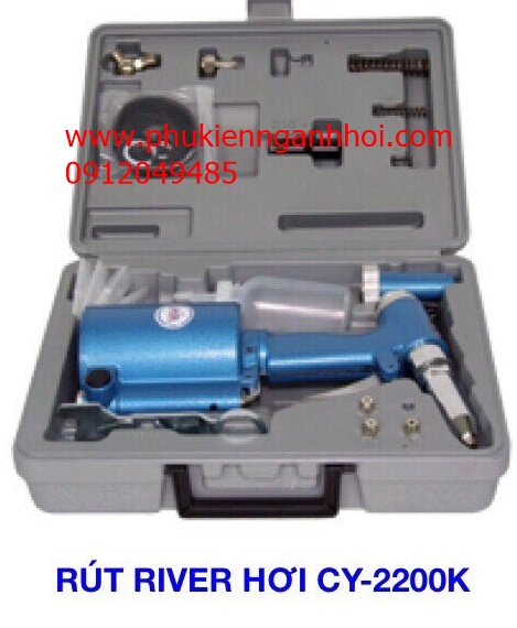 SÚNG RÚT RIVET cy-2200k